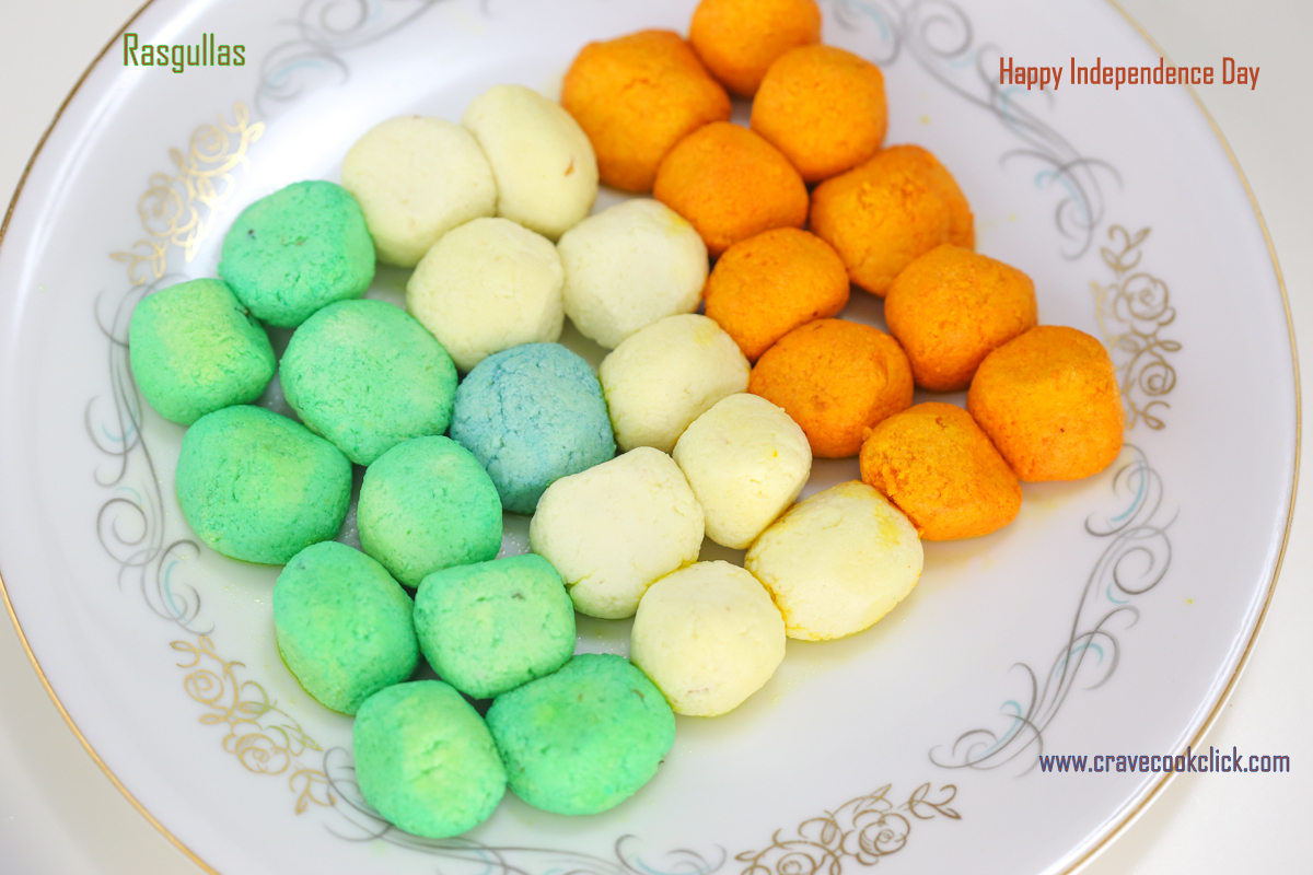 Tricolor Rasgullas: A very Happy Independence Day