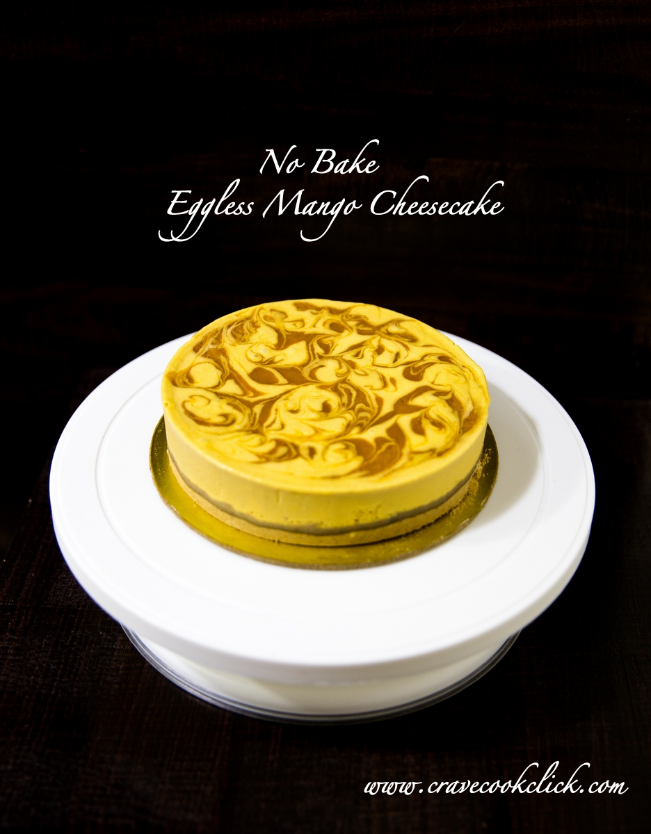 No Bake Eggless Mango Cheese Cake Recipe